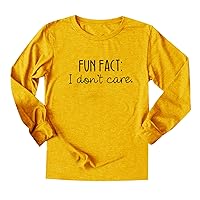 Long Sleeve Shirts for Women Fitted Fun FACT: I DON'S Care Letter Printed Long Sleeved T Shirt Women's Round N