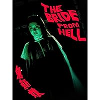 The Bride From Hell