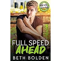 Full Speed Ahead: A Bodyguard Gay Romance (Food Truck Warriors Book 4) Full Speed Ahead: A Bodyguard Gay Romance (Food Truck Warriors Book 4) Kindle Paperback