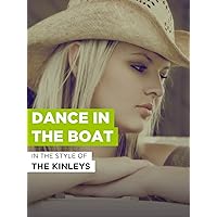 Dance In The Boat
