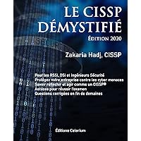 Le CISSP Démystifié (French Edition) Le CISSP Démystifié (French Edition) Paperback