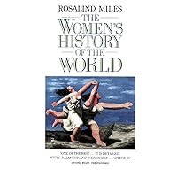 The Women's History of the World The Women's History of the World Paperback Hardcover