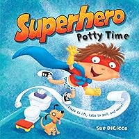 Superhero Potty Time Superhero Potty Time Board book Hardcover