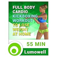 Full Body Cardio Kickboxing Workout to Lose Weight at Home