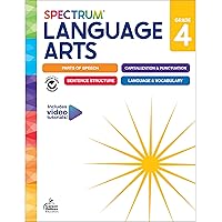 Spectrum Language Arts 4th Grade Workbook, 4th Grade Books Covering Parts of Speech, Punctuation, Sentence Structure, English Grammar, Vocabulary, Language Arts 4th Grade Curriculum