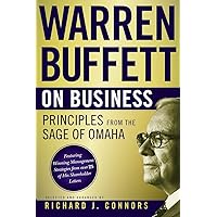 Warren Buffett on Business: Principles from the Sage of Omaha Warren Buffett on Business: Principles from the Sage of Omaha Kindle Hardcover Audible Audiobook Paperback Audio CD Digital