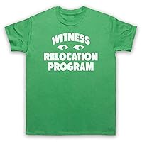 Men's Witness Relocation Program Funny Slogan T-Shirt