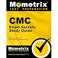 CMC Exam Secrets Study Guide: CMC Test Review for the Cardiac Medicine Certification Exam CMC Exam Secrets Study Guide: CMC Test Review for the Cardiac Medicine Certification Exam Paperback