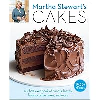 Martha Stewart's Cakes: Our First-Ever Book of Bundts, Loaves, Layers, Coffee Cakes, and More: A Baking Book Martha Stewart's Cakes: Our First-Ever Book of Bundts, Loaves, Layers, Coffee Cakes, and More: A Baking Book Paperback Kindle