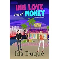 Inn Love and Money: A billionaire, sweet with heat romantic comedy (Sunny Beach Bed and Breakfast Book 3) Inn Love and Money: A billionaire, sweet with heat romantic comedy (Sunny Beach Bed and Breakfast Book 3) Kindle