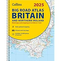 2025 Collins Big Road Atlas Britain and Northern Ireland: A3 Spiral 2025 Collins Big Road Atlas Britain and Northern Ireland: A3 Spiral Spiral-bound