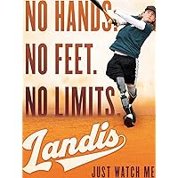 Landis: Just Watch Me