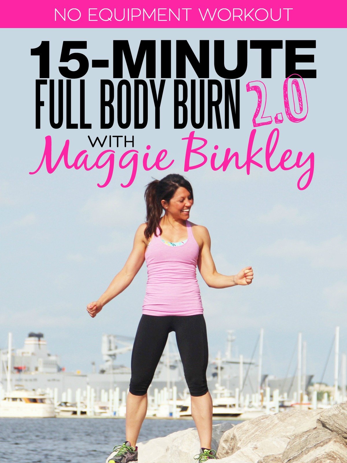 15-Minute Full Body Burn 2.0 Workout
