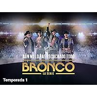 Bronco: Un éxito indomable season-1