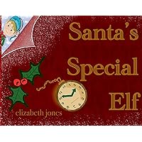 Santa's Special Elf Santa's Special Elf Paperback Kindle