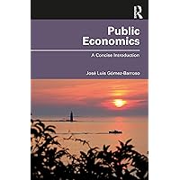 Public Economics: A Concise Introduction Public Economics: A Concise Introduction Kindle Hardcover Paperback