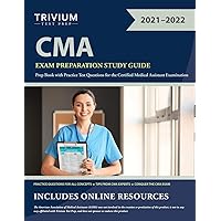 CMA Exam Preparation Study Guide: Prep Book with Practice Test Questions for the Certified Medical Assistant Examination CMA Exam Preparation Study Guide: Prep Book with Practice Test Questions for the Certified Medical Assistant Examination Paperback