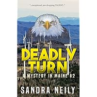 Deadly Turn: A Mystery in Maine