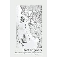 Staff Engineer: Leadership beyond the management track Staff Engineer: Leadership beyond the management track Paperback Audible Audiobook Kindle