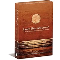 Ascending Assertion: 52 Weeks of Mental Awareness and Self-Care Ascending Assertion: 52 Weeks of Mental Awareness and Self-Care Cards