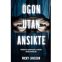 Ögon utan ansikte (Swedish Edition)