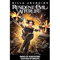 Resident Evil: Afterlife - Band of Survivors: Casting Afterlife