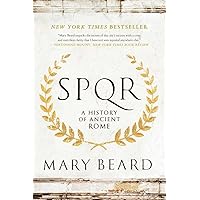 SPQR: A History of Ancient Rome SPQR: A History of Ancient Rome Paperback Kindle Audible Audiobook Hardcover Audio CD