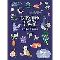 Everything Is Made Out of Magic Sticker Book (Flow)