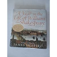 A Year in the Life of William Shakespeare CD: 1599 A Year in the Life of William Shakespeare CD: 1599 Audio CD Paperback Audible Audiobook Kindle Hardcover MP3 CD