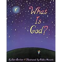 What Is God? What Is God? Paperback Kindle Audible Audiobook Hardcover