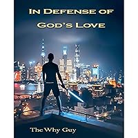 In Defense of God's Love In Defense of God's Love Paperback Kindle Audible Audiobook