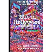 Sítio in Hollywood: & Outras histórias (Portuguese Edition) Sítio in Hollywood: & Outras histórias (Portuguese Edition) Kindle Paperback