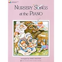 WP241 - Nursery Songs for the Piano Primer (Bastien Piano Basics Supplementary) WP241 - Nursery Songs for the Piano Primer (Bastien Piano Basics Supplementary) Sheet music