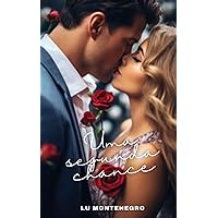 Uma segunda chance: Contos de amor (Amores e reencontros) (Portuguese Edition)
