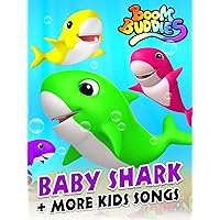 Baby Shark Plus More Kids Songs by Boom Buddies