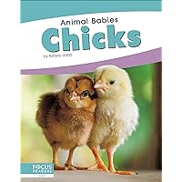 Chicks (Animal Babies) Chicks (Animal Babies) Hardcover Paperback