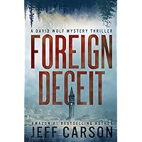 Foreign Deceit (David Wolf Mystery Thriller Series)