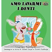 Amo lavarmi i denti: I Love to Brush My Teeth (Italian Edition) (Italian Bedtime Collection) Amo lavarmi i denti: I Love to Brush My Teeth (Italian Edition) (Italian Bedtime Collection) Hardcover Paperback