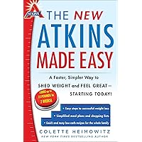 The New Atkins Made Easy: A Faster, Simpler Way to Shed Weight and Feel Great—Starting Today! The New Atkins Made Easy: A Faster, Simpler Way to Shed Weight and Feel Great—Starting Today! Kindle Paperback Spiral-bound