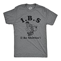 Mens IBS I Be Shittin T Shirt Funny Irritable Bowel Syndrome Pooping Joke Tee for Guys