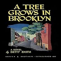 A Tree Grows in Brooklyn is a 1943 novel written by Betty Smith The story focuses on an impoverished but aspirational third-generation Irish-American adolescent girl and her family in Williamsburg Bro