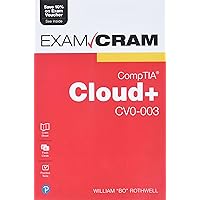CompTIA Cloud+ CV0-003 Exam Cram CompTIA Cloud+ CV0-003 Exam Cram Paperback Kindle