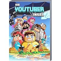 Die Youtuber Insel: SYou (YouTuber Kinder- und Jugendromane) Die Youtuber Insel: SYou (YouTuber Kinder- und Jugendromane) Paperback