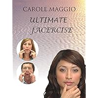 Carole Maggio Ultimate Facercise