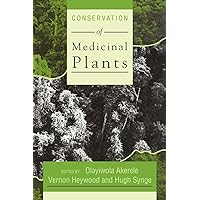 Conservation of Medicinal Plants Conservation of Medicinal Plants Paperback