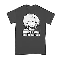 Ruth Langmore T-Shirt I Dont Know Shit About Fuck Shirt