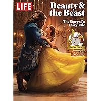 LIFE Beauty & The Beast LIFE Beauty & The Beast Paperback Kindle Magazine