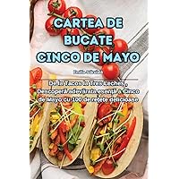 Cartea de Bucate Cinco de Mayo (Romanian Edition)