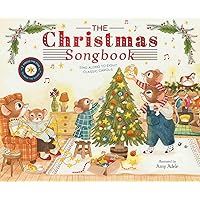 The Christmas Songbook: Sing Along to Eight Classic Carols (The Musical Mice) The Christmas Songbook: Sing Along to Eight Classic Carols (The Musical Mice) Hardcover Kindle