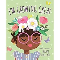 I'm Growing Great (Happy Hair) I'm Growing Great (Happy Hair) Board book Kindle Hardcover